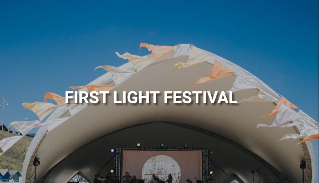 First Light Festival